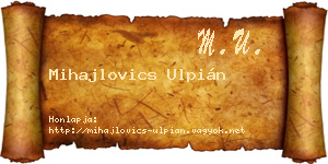 Mihajlovics Ulpián névjegykártya